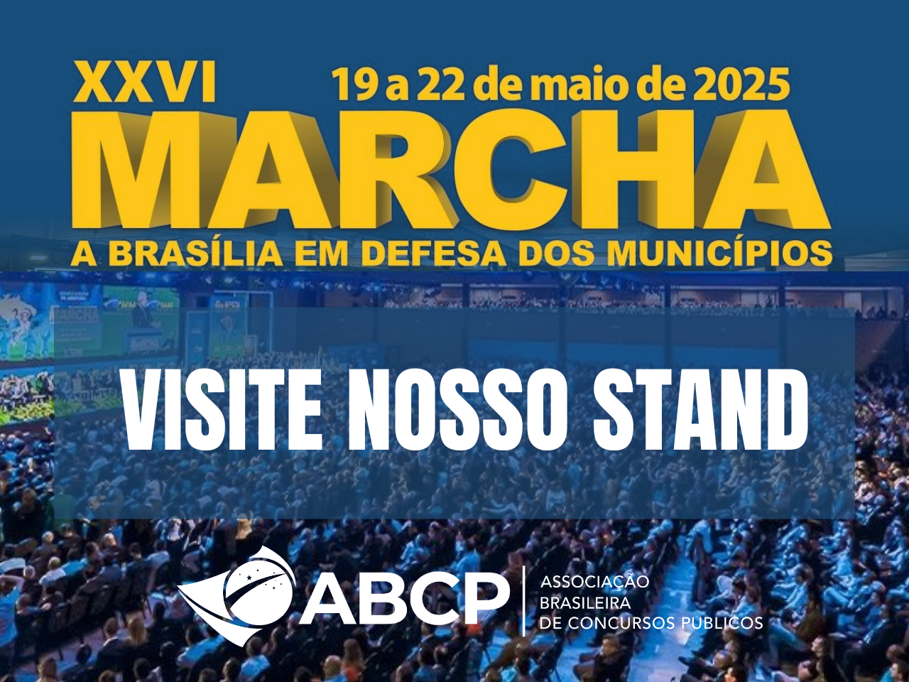 XXVI Marcha a Brasília em Defesa dos Municípios